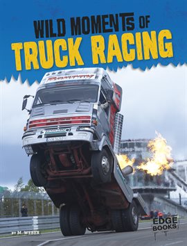 Cover image for Wild Moments of Truck Racing