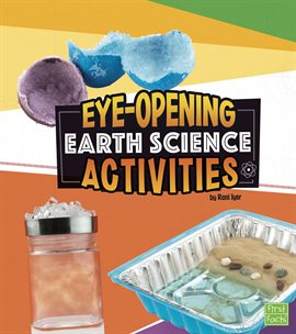 Imagen de portada para Eye-Opening Earth Science Activities