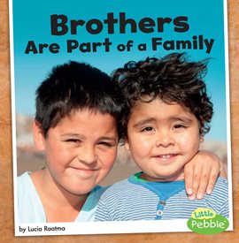 Cover image for Brothers Are Part of a Family