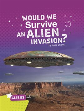 Imagen de portada para Would We Survive an Alien Invasion?