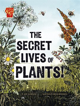 Cover image for Adventures in Science: The Secret Lives of Plants!