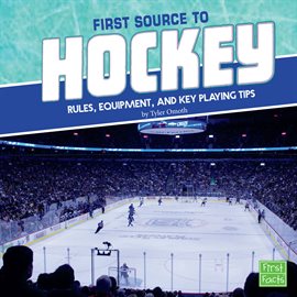 Cover image for First Source to Hockey