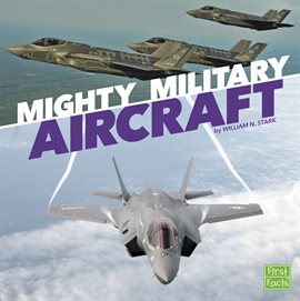Cover image for Mighty Military Aircraft