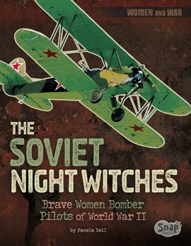 Cover image for The Soviet Night Witches