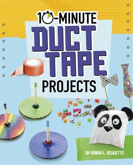 Cover image for 10-Minute Duct Tape Projects