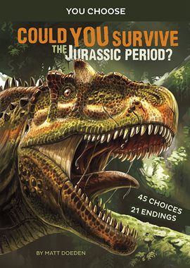 Cover image for Could You Survive the Jurassic Period?