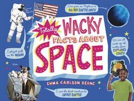 Cover image for Totally Wacky Facts About Space