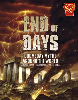 Cover image for End of Days: Doomsday Myths Around the World