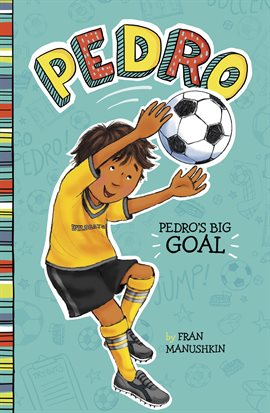 Cover image for Pedro's Big Goal