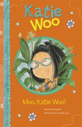 Cover image for Moo, Katie Woo!
