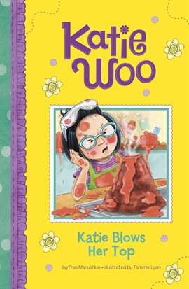 Imagen de portada para Katie Blows Her Top