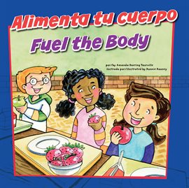 Cover image for Alimenta tu cuerpo/Fuel the Body