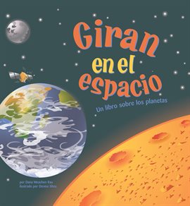 Cover image for Giran en el espacio
