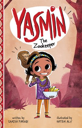 Cover image for Yasmin the Zookeeper