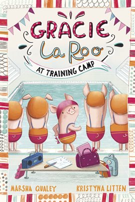Cover image for Gracie LaRoo at Training Camp