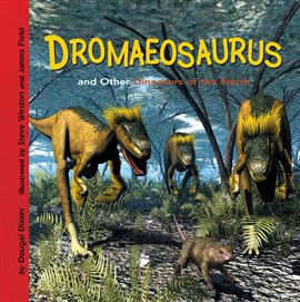 Cover image for Dromaeosaurus and Other Dinosaurs of the North