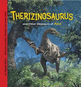 Cover image for Therizinosaurus and Other Dinosaurs of Asia