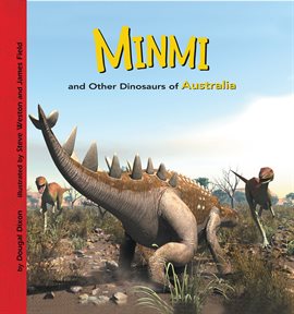 Cover image for Minmi and Other Dinosaurs of Australia