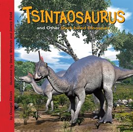 Cover image for Tsintaosaurus and Other Duck-billed Dinosaurs