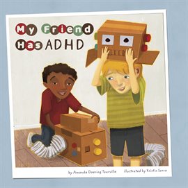 Cover image for My Friend Has ADHD