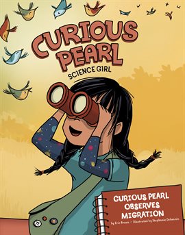 Imagen de portada para Curious Pearl Observes Migration