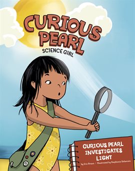 Imagen de portada para Curious Pearl Investigates Light