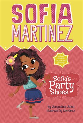 Cover image for Sofia's Party Shoes