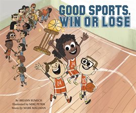 Imagen de portada para Good Sports, Win or Lose
