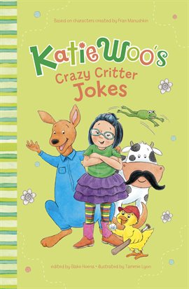 Cover image for Katie Woo's Crazy Critter Jokes