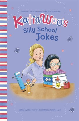 Imagen de portada para Katie Woo's Silly School Jokes
