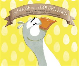 Cover image for The Goose and the Golden Eggs