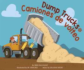 Cover image for Dump Trucks / Camiones de volteo