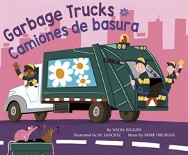 Cover image for Garbage Trucks / Camiones de basura
