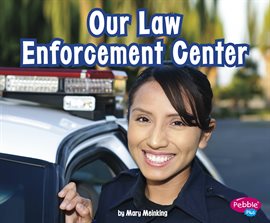 Cover image for Our Law Enforcement Center
