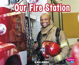 Cover image for Our Fire Station