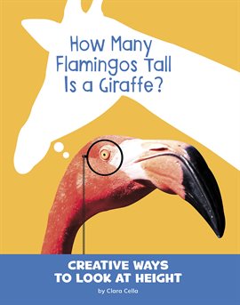 Cover image for How Many Flamingos Tall Is a Giraffe?