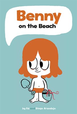 Cover image for Wordless Graphic Novels: Benny on the Beach