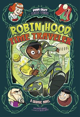 Cover image for Far Out Classic Stories: Robin Hood, Time Traveler