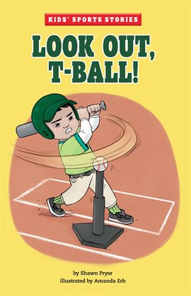 Cover image for Look Out, T-Ball!