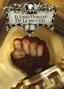 Cover image for El Libro Dorado de la Muerte