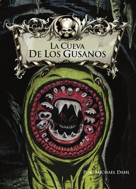 Cover image for La cueva de los gusanos