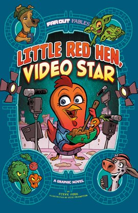 Cover image for Little Red Hen, Video Star: A Graphic Novel