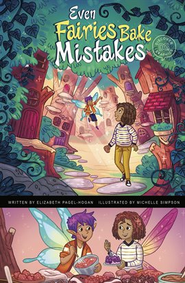 Cover image for Discover Graphics: Mythical Creatures: Even Fairies Bake Mistakes