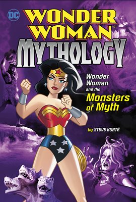 Cover image for Wonder Woman and the Monsters of Myth