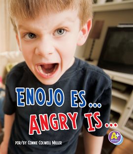Cover image for Enojo es.../Angry Is...