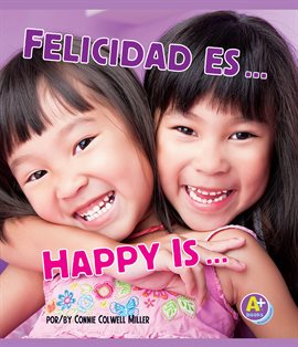Cover image for Felicidad es.../Happy Is...