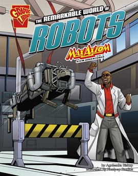 Cover image for STEM Adventures: The Remarkable World of Robots