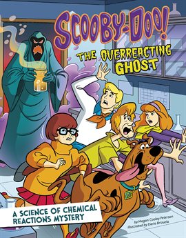 Cover image for Scooby-Doo! A Science of Chemical Reactions Mystery