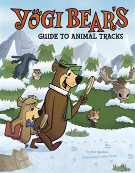Imagen de portada para Yogi Bear's Guide to Animal Tracks