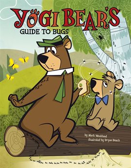 Imagen de portada para Yogi Bear's Guide to Bugs